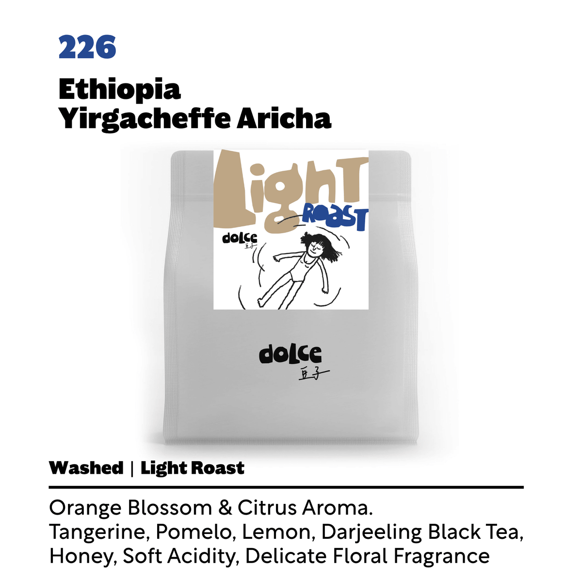 226 Ethiopia Yirgacheffe Aricha Washed - Dolce Coffee Single Origin